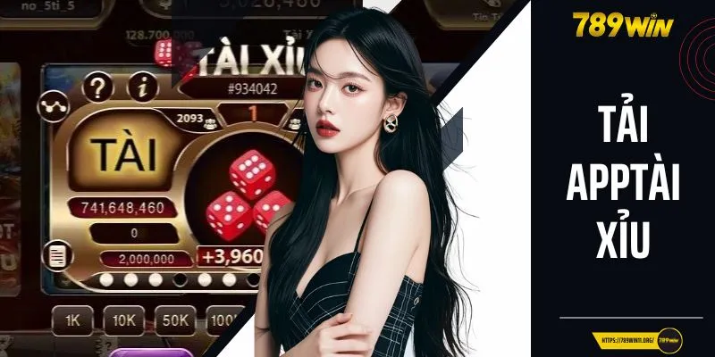 Tải App Tài Xỉu